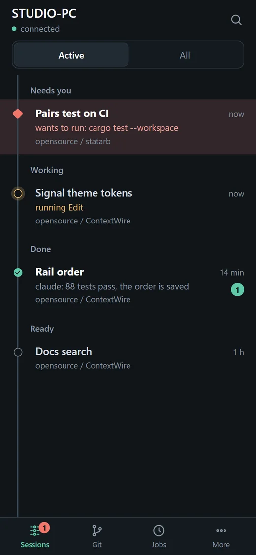 The phone app's session list, with the session that needs you first